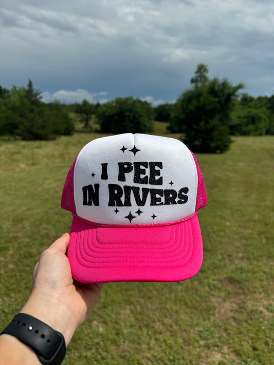 I Pee In Rivers Trucker Hat